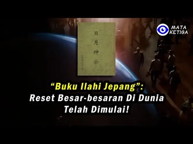 “Buku Ilahi Jepang” : Reset Besar-besaran di Dunia telah Dimulai!