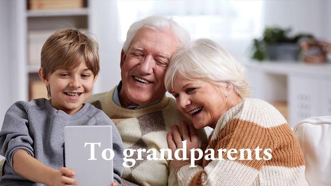To grandparents