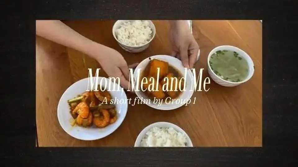 MOM, MEAL and ME (2024) | Short Film | English Literature