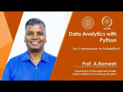 Lec 7,  Introduction to Probability-II