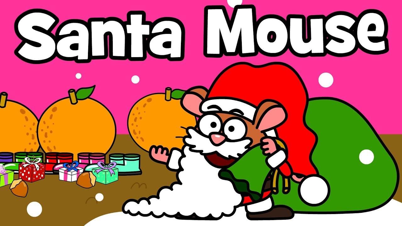 ♪ ♪ Christmas Song for Kids | Santa Mouse | Hooray Kids Songs & Nursery Rhymes | Christmas Carol