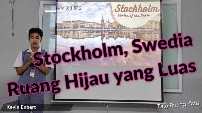 Tata Ruang Kota Stockholm, Swedia 2024