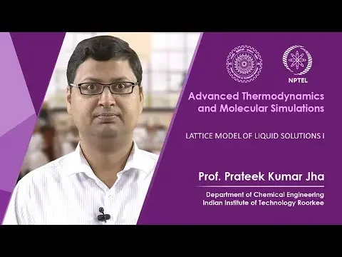 Lecture 26: Lattice model of liquid solutions I