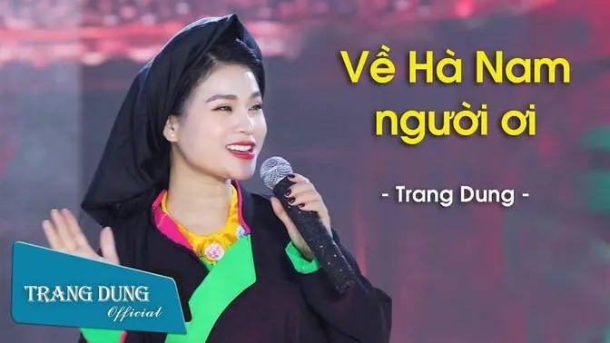 MV Về Hà Nam Người Ơi_Trang Dung|VIDEO #06|HÀ NAM PHỦ LÝ