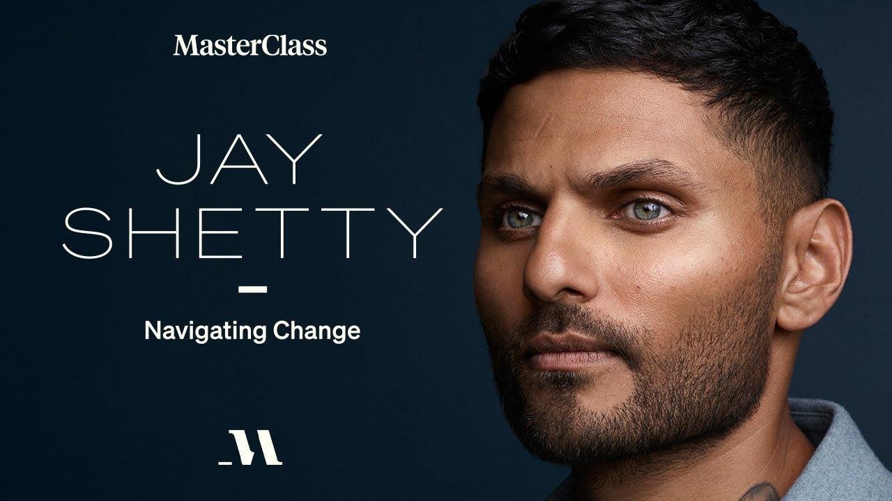 Navigating Change with Jay Shetty | Official Trailer | MasterClass