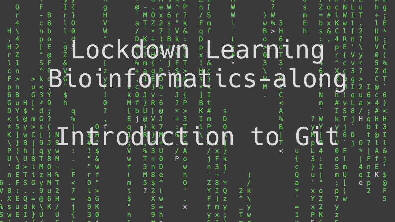 Lockdown Learning Special: Introduction to Git