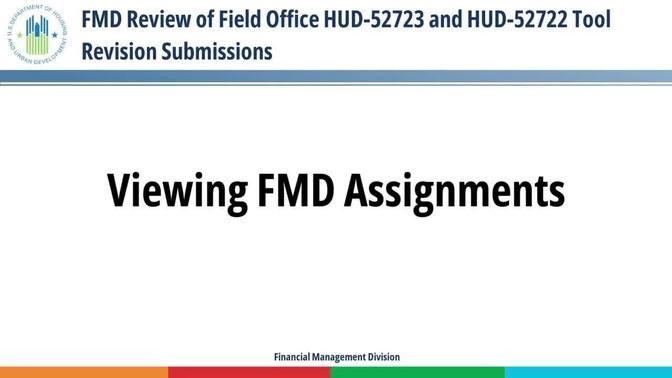 FMD Review of Field Office HUD-52723 and HUD-52722 Tool Revision ...