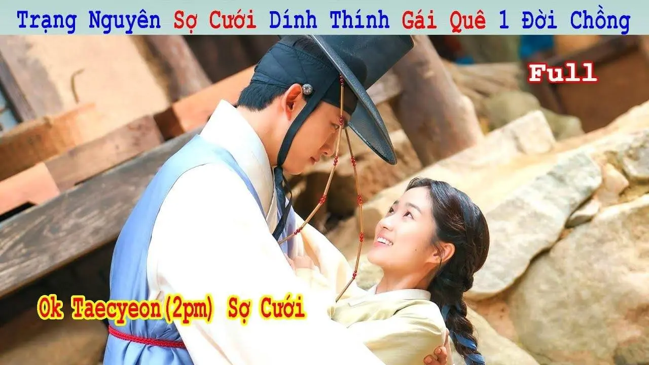 Review Phim: Trạng Nguyên Sợ Cưới Dính Thính Gái Quê 1 Đời Chồng |Ok Taecyeon | Tóm Tắt Phim Hàn Hay