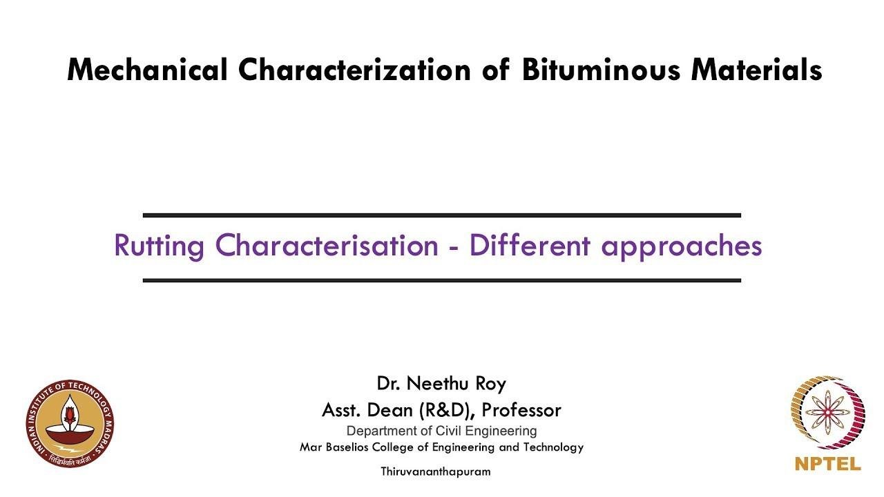 Rutting Characterisation - Different approaches