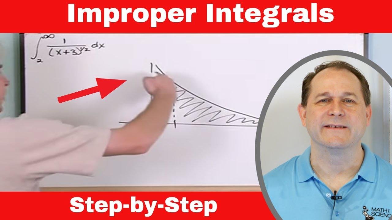 Solving Improper Integrals in Calculus