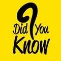 Did You Know
