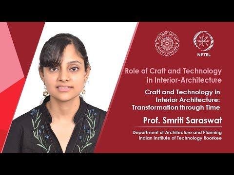 Craft and Technology in Interior Architecture; Transformation through Time