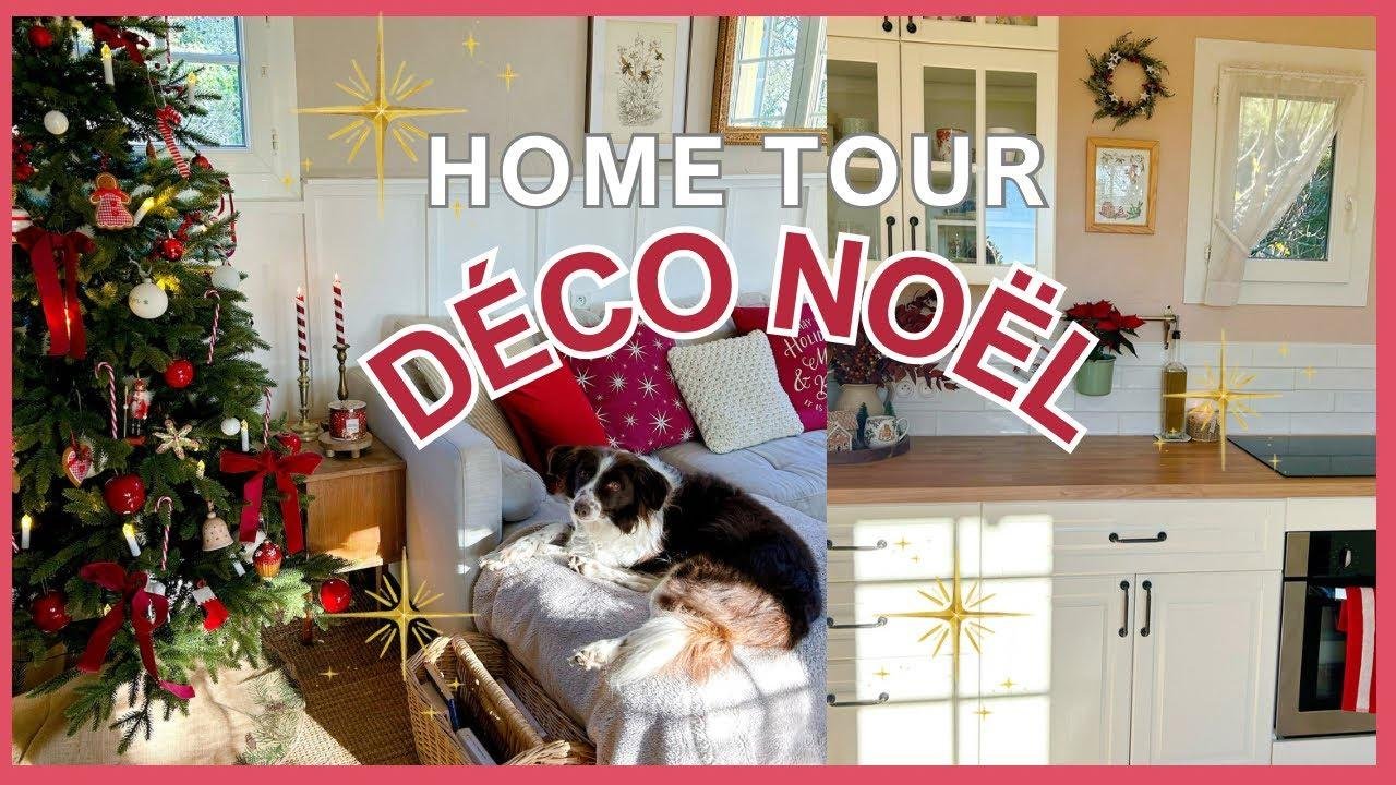Home Tour Noel ✨ deco rouge & blanc traditionnel ✨ 🌟 Christmas Home Tour