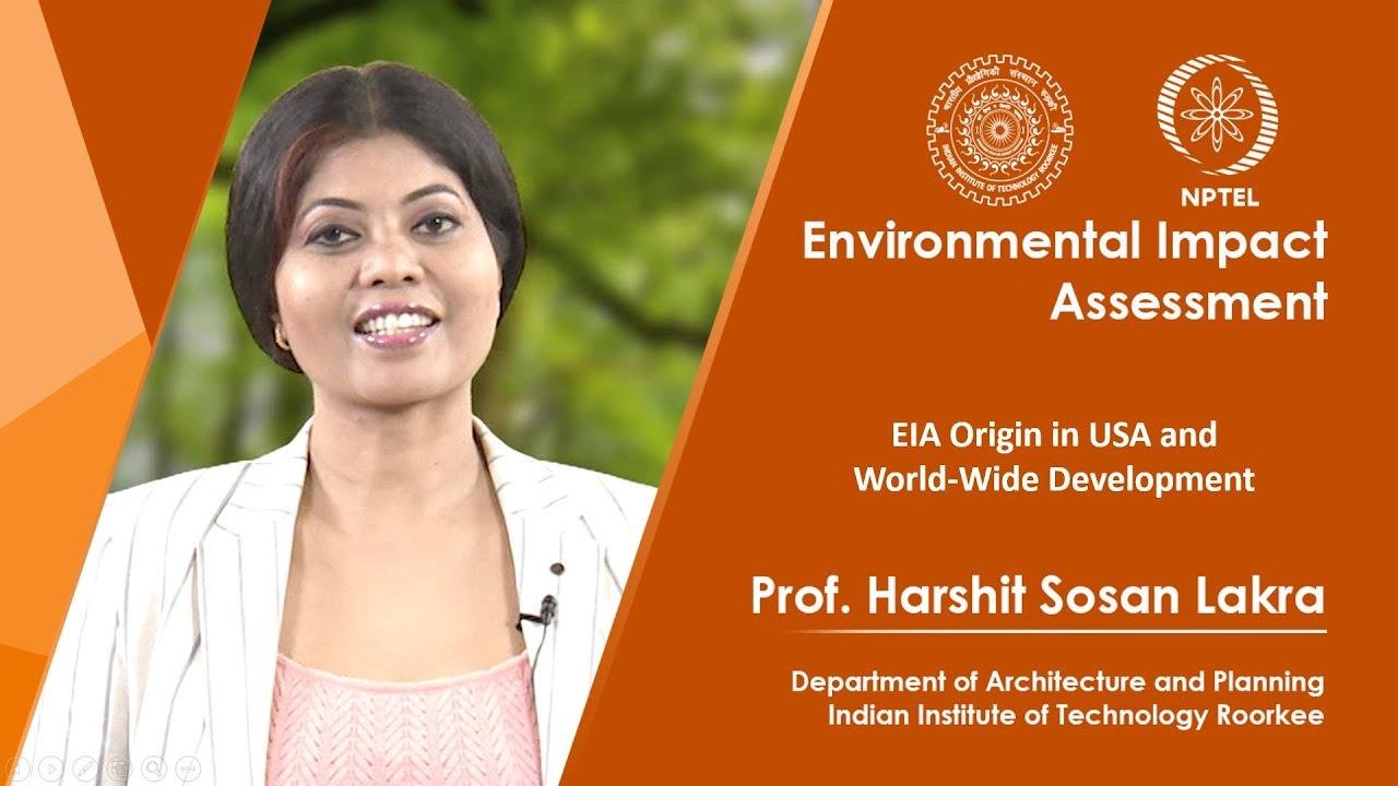 Lecture 9: EIA Origin in USA and World-Wide Development