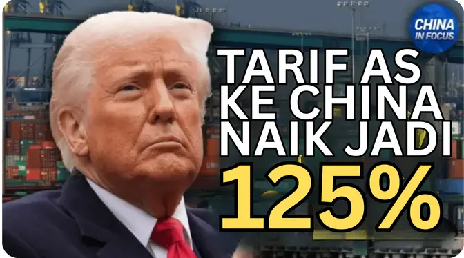 Trump Naikkan Tarif ke China Jadi 125% Setelah Beijing Bersikukuh