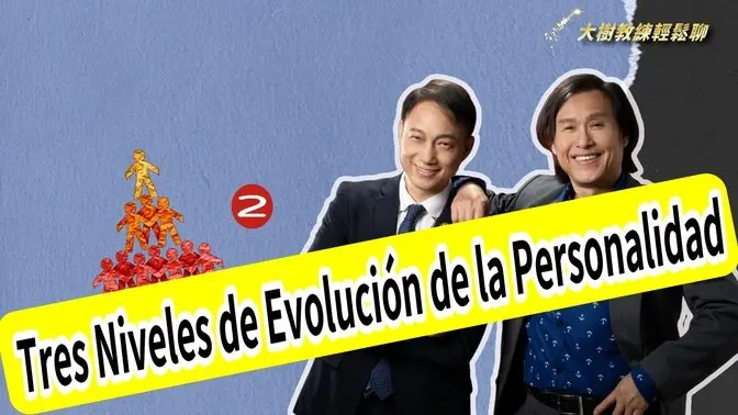 Tres Niveles de Evolución de la Personalidad-2