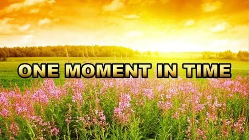 One Moment In Time