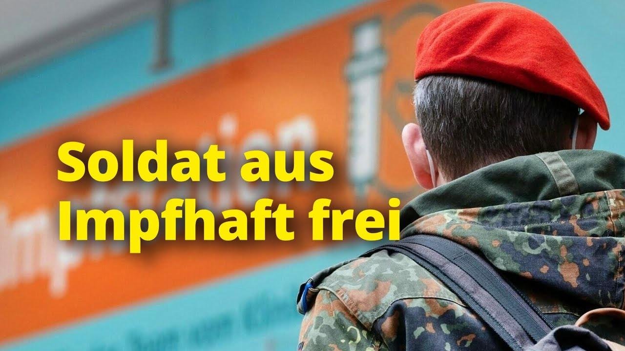 Bundeswehrsoldat aus Impfhaft frei – „starker Druck“ und Spenden holten ihn aus dem Gefängnis