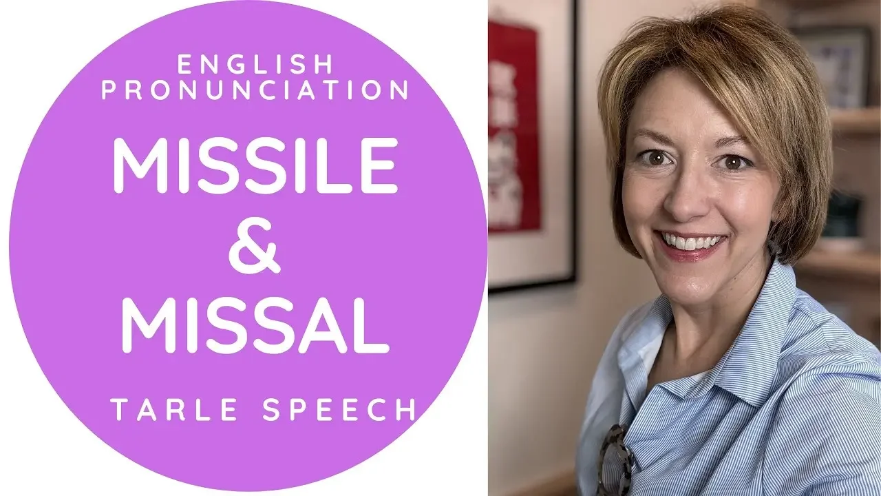 How to Pronounce MISSAL & MISSILE  - American English Pronunciation Lesson