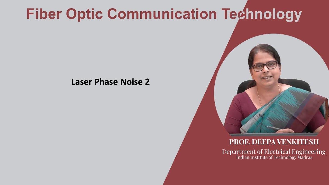Lec 33: Laser Phase Noise 2