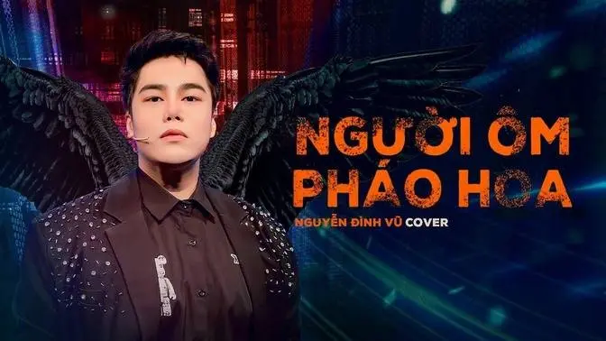 NGƯỜI ÔM PHÁO HOA | ĐÔNG NHI x DTAP | NGUYỄN ĐÌNH VŨ | COVER