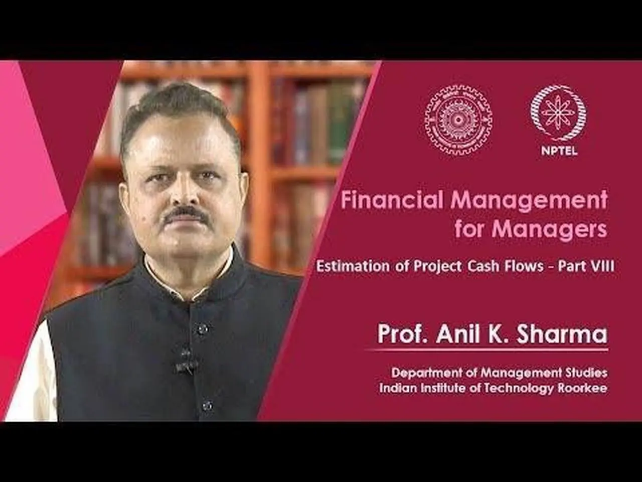 Lecture 36: Estimation of Project Cash Flows - Part VIII