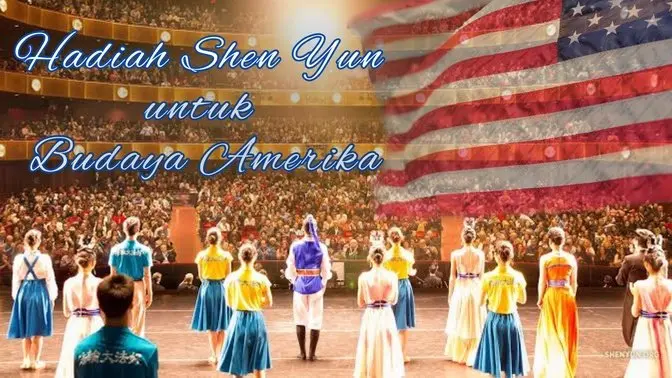 Hadiah Shen Yun untuk Budaya Amerika