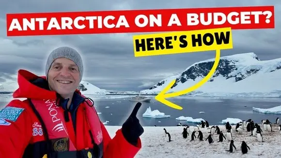 Make Your Antarctica Dream Come True Without Going Broke