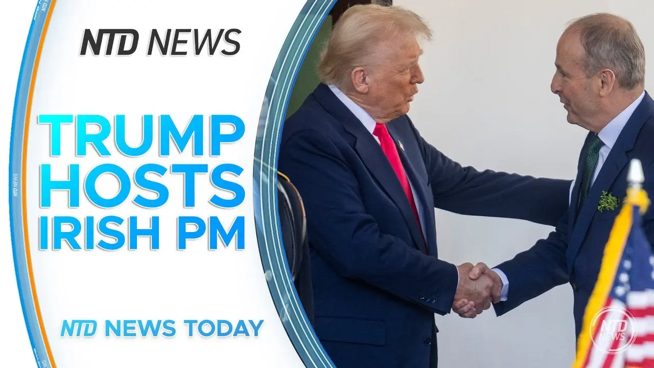 Trump Hosts Ireland's Prime Minister; Canada, EU Retaliate as US Tariffs on Aluminum, Steel Take Effect