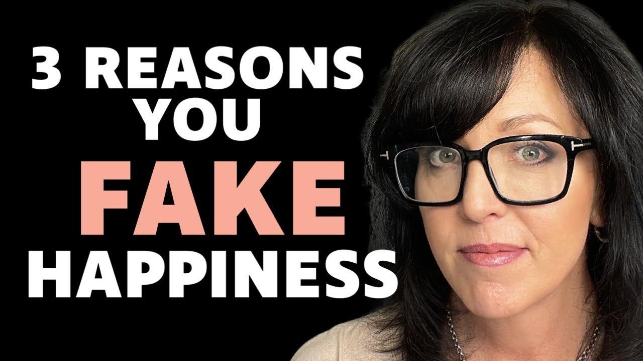 3 Reasons You Fake HAPPINESS: Unmasking the Impact of Childhood Trauma; Codependency Recovery