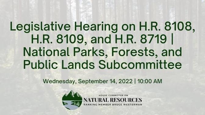 Legislative Hearing | National Parks, Forests, and Public Lands ...