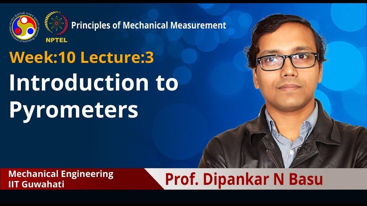 Lec 29: Introduction to pyrometers