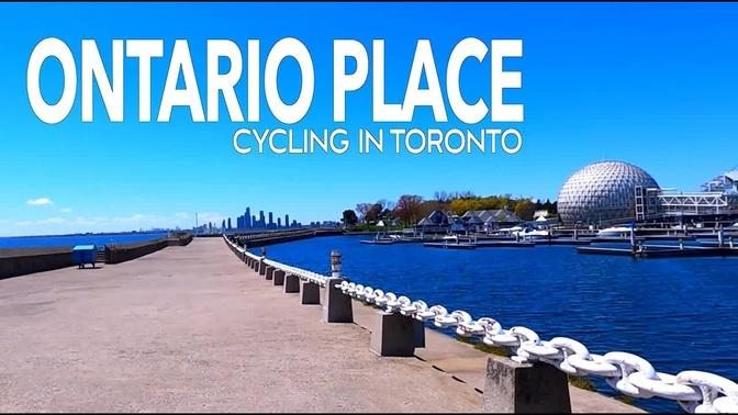 CYCLING IN TORONTO - ONTARIO PLACE
