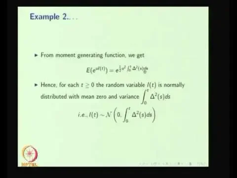 Mod-07 Lec-04 Ito Integrals