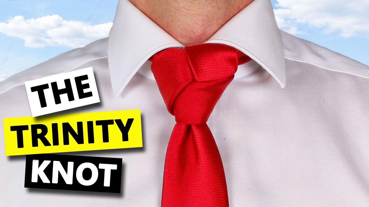 How to Tie a Trinity Knot for Beginners (How to Tie a Necktie to Impress)