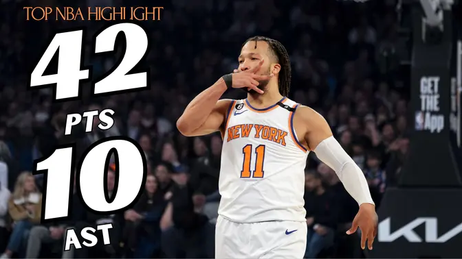 Top Performances Jalen Brunson 42 PTS &10 AST MASTERCLASS vs Rockets