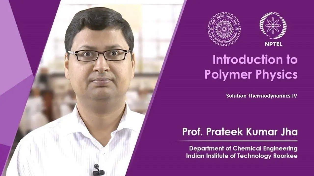 Lecture 30-Solution Thermodynamics-IV