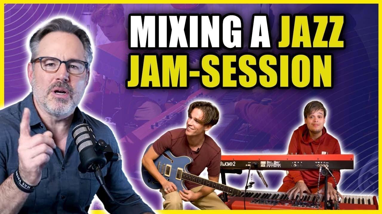 Mixing a world-class JAZZ Jam Session - Multitracks Included! Joe Carrell: Produce Like A Pro