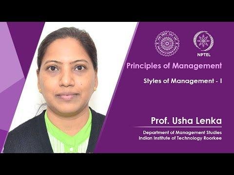 Lecture 26 : Styles of Management - I