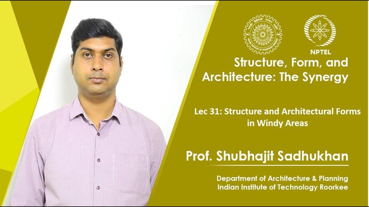 Lecture 31: Structure and Architectural Forms in Windy Areas