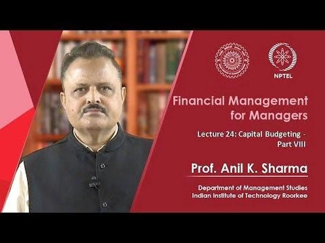 Lecture 24 - Capital Budgeting - Part 8