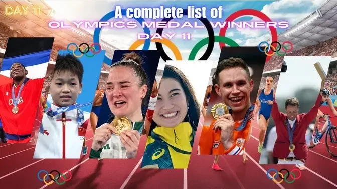 DAY 11 A complete list of Paris Olympics medal winners.