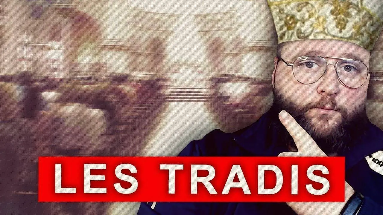 QUI SONT LES CATHOLIQUES TRADIS EN FRANCE EN 2K23