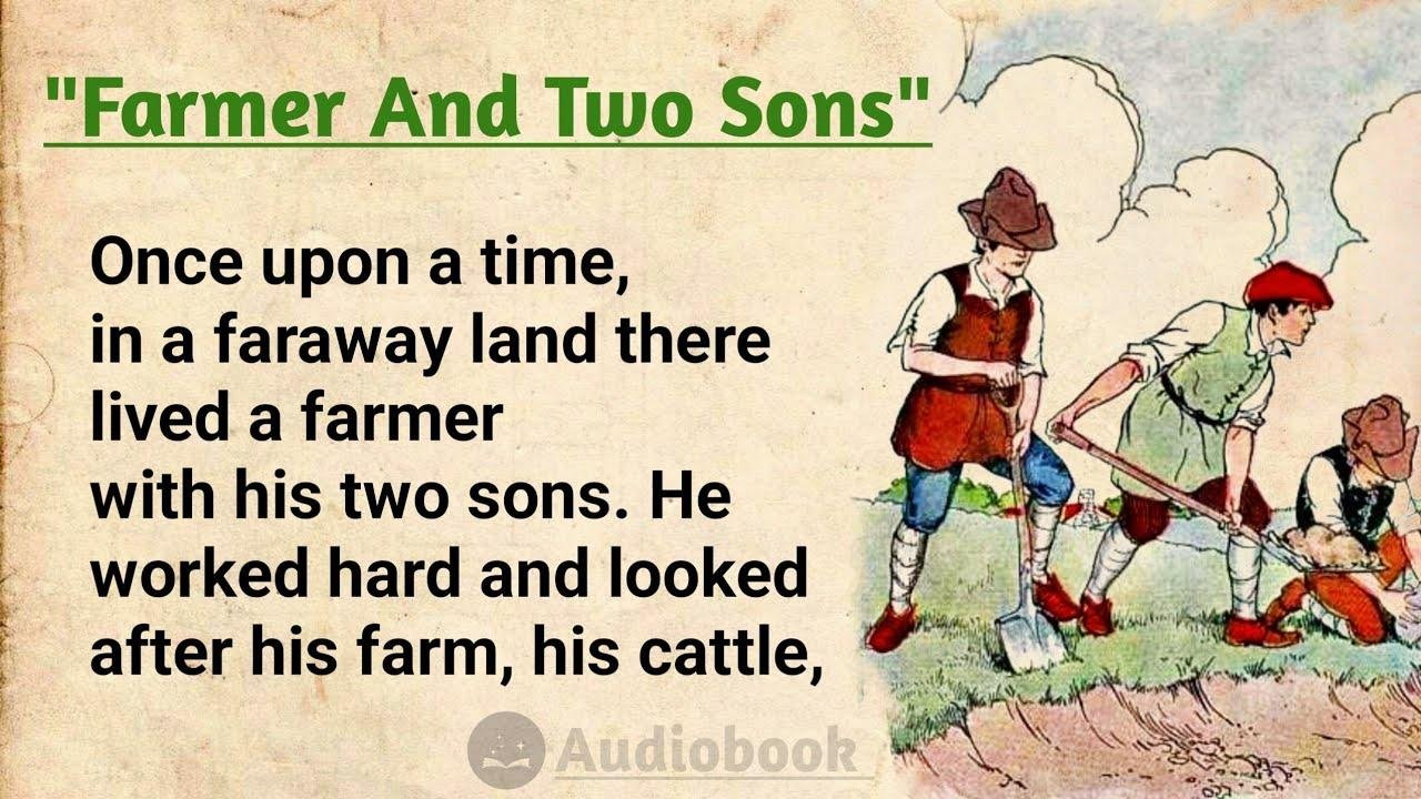 Improve Your English Through Stories |⭐ Level 1 | Farmer And Sons | English Story Audiobook