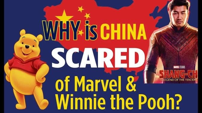 Why is China scared of Marvel & Winnie the Pooh (2021)