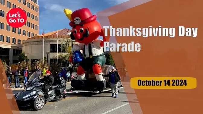 Thanksgiving Day Parade - Monday, October 14, 2024 #Facinatingcity #Thanksgiving Day