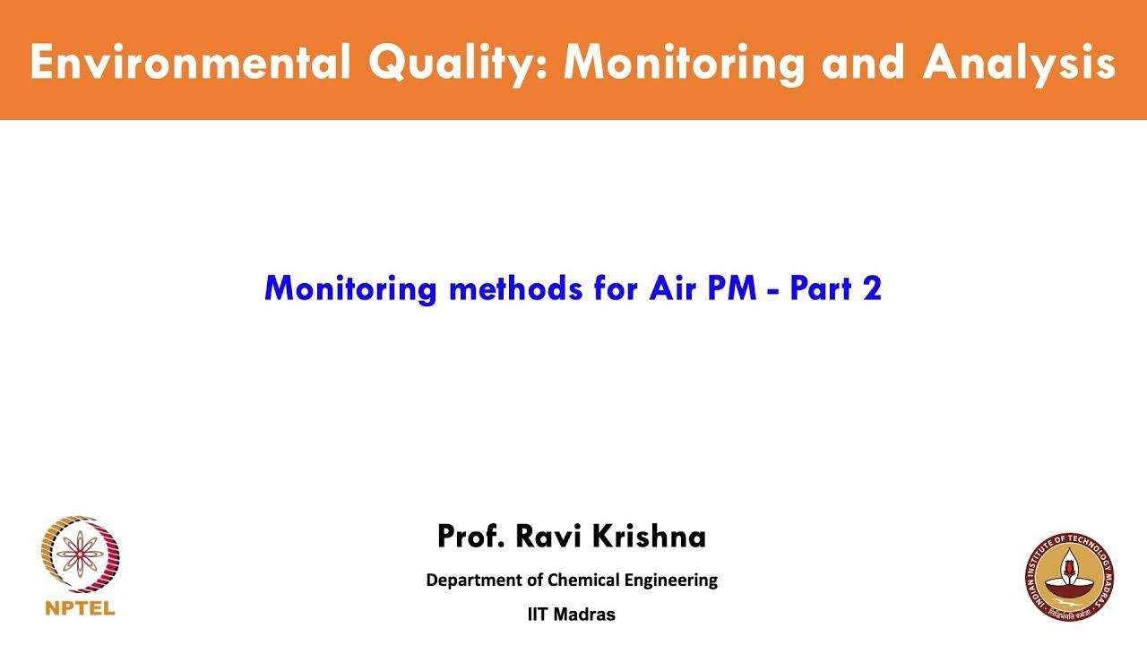 Monitoring methods for Air - PM - Part 2