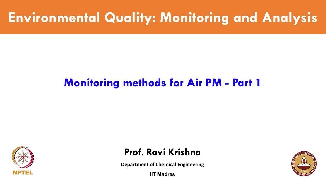 Monitoring methods for Air - PM - Part 1