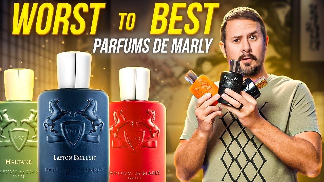 15 Parfums de Marly Fragrances Ranked From WORST To BEST