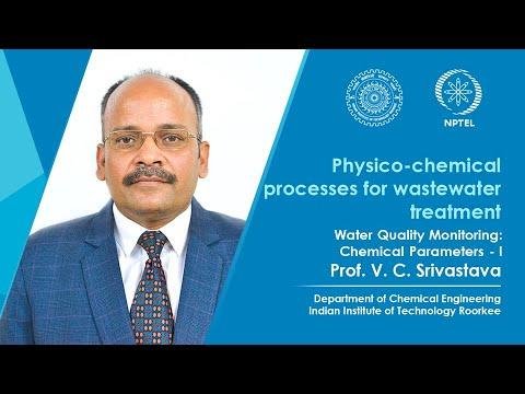Lecture 05: Water Quality Monitoring: Chemical Parameters - I